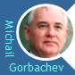 Mikhail Gorbachev quotes on Leadership