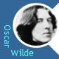 Oscaw Wilde quotes