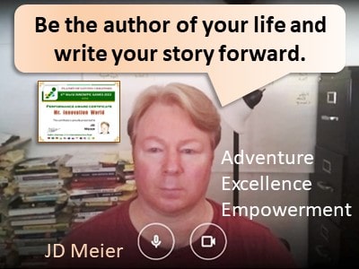 JD Meier message to the world be the author of your life